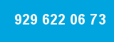 929 622 06 73